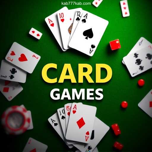 Exploring the World of Card Games with kab777⭐️ ONLINE PLATAFORMA OFICIAL